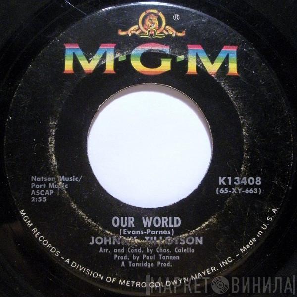 Johnny Tillotson - Our World