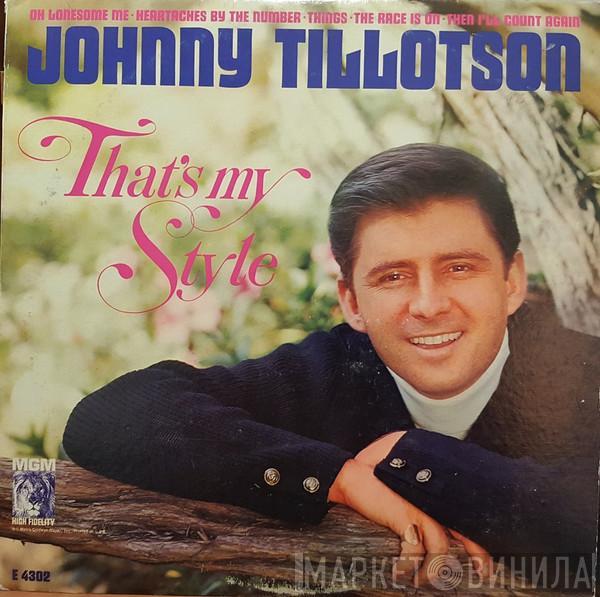 Johnny Tillotson - That's My Style