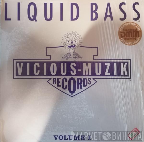 Johnny Vicious - Liquid Bass Volume 1