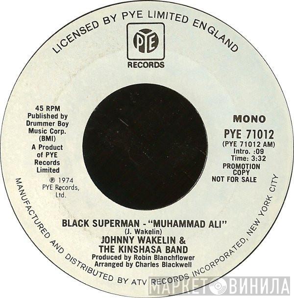  Johnny Wakelin & The Kinshasa Band  - Black Superman (Muhammad Ali)