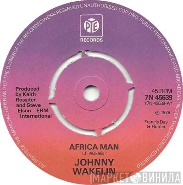 Johnny Wakelin - Africa Man