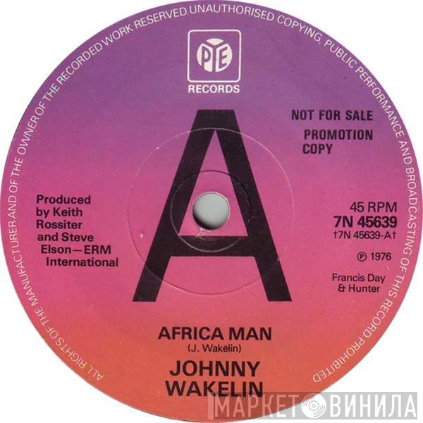 Johnny Wakelin - Africa Man