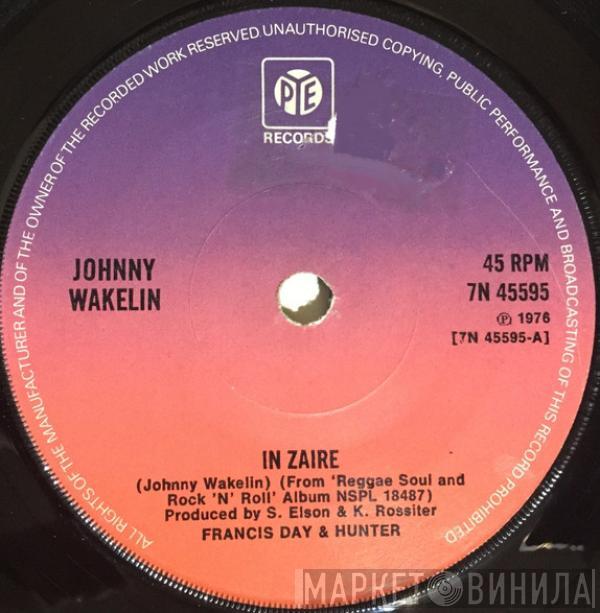  Johnny Wakelin  - In Zaire