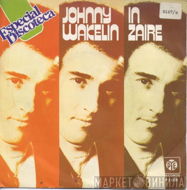 Johnny Wakelin - In Zaire