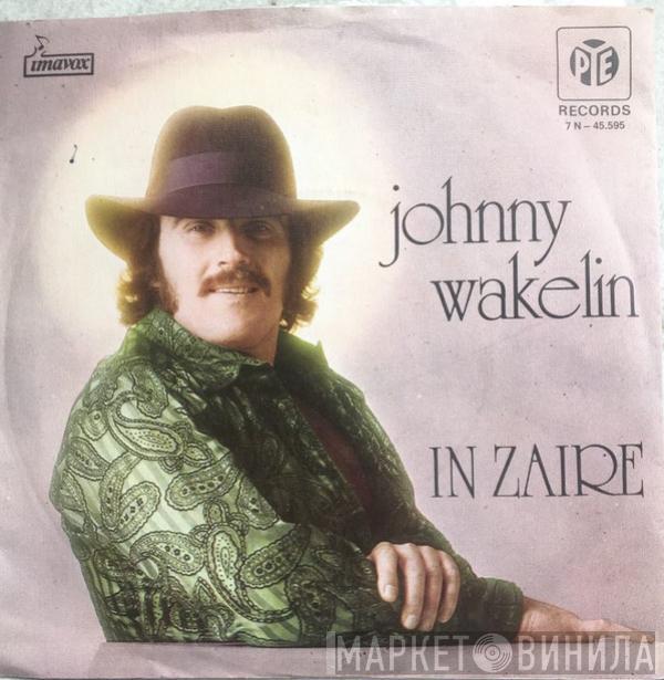  Johnny Wakelin  - In Zaire