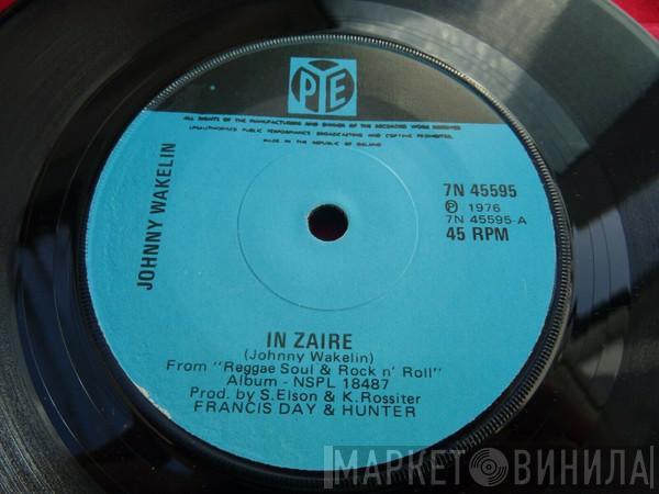  Johnny Wakelin  - In Zaire