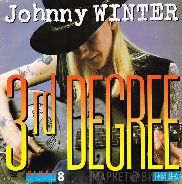 Johnny Winter - 3rd Degree