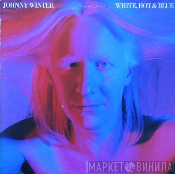 Johnny Winter - White, Hot & Blue