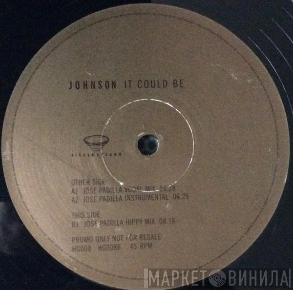 Johnson - It Could Be (Jose Padilla Mixes)