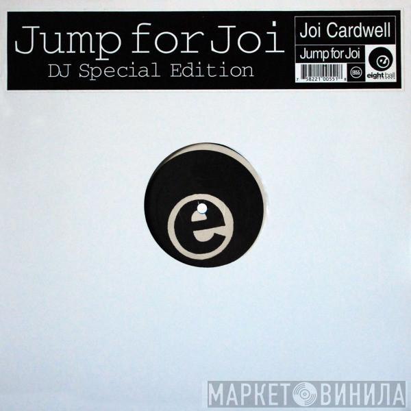 Joi Cardwell - Jump For Joi