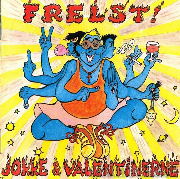  Jokke & Valentinerne  - Frelst!