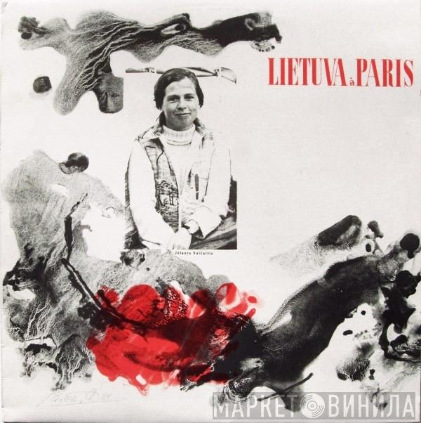 Jolanta Vaičaitis - Lietuva À Paris