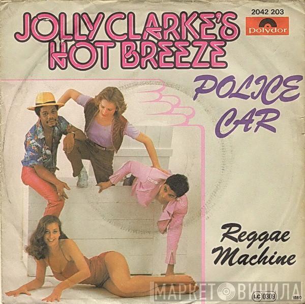 Jolly Clarke's Hot Breeze - Police Car