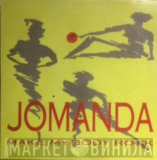 Jomanda - Make My Body Rock (Feel It)