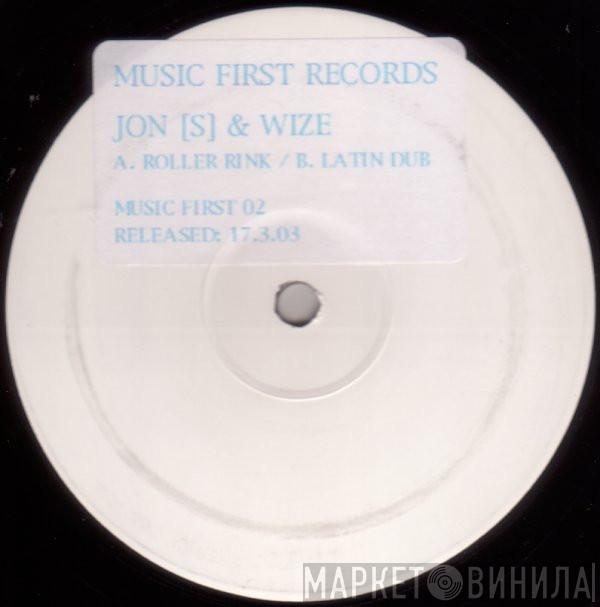 Jon [S], Wize  - Roller Rink / Latin Dub