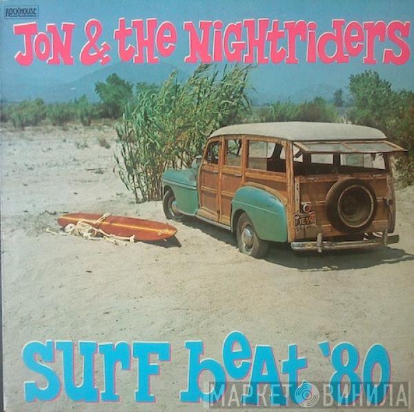 Jon & The Nightriders - Surf Beat '80