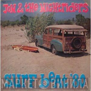 Jon & The Nightriders - Surf Beat '80