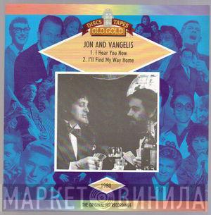 Jon & Vangelis - I Hear You Now / I'll Find My Way Home