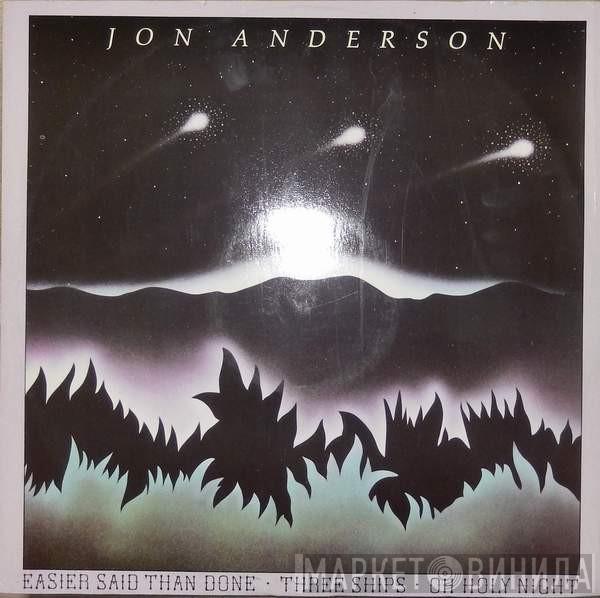 Jon Anderson - Easier Said Than Done