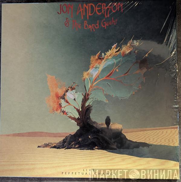 Jon Anderson, The Band Geeks - Live - Perpetual Change