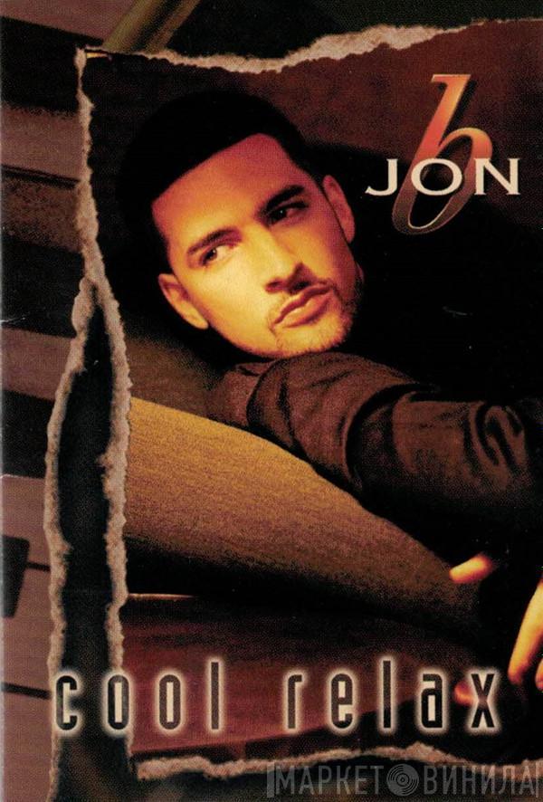  Jon B  - Cool Relax