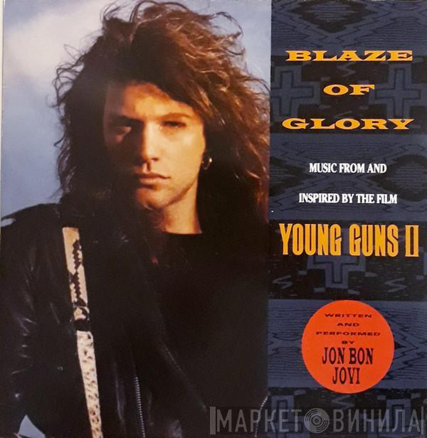 Jon Bon Jovi - Blaze Of Glory