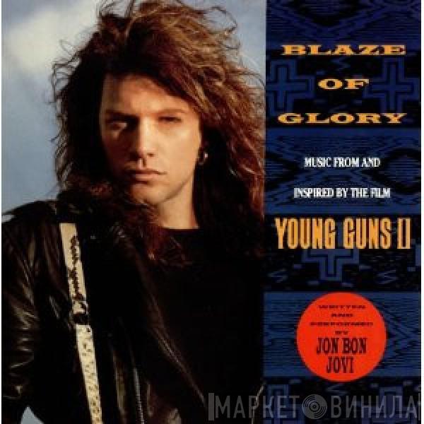 Jon Bon Jovi - Blaze Of Glory