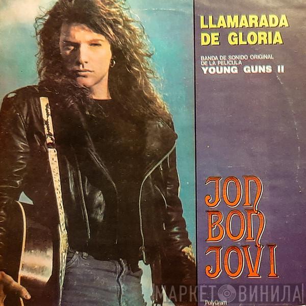  Jon Bon Jovi  - Llamarada De Gloria (Blaze Of Glory)