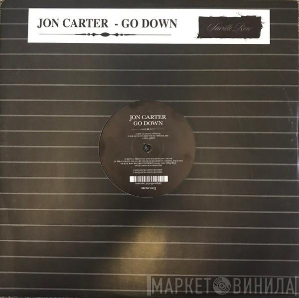 Jon Carter - Go Down