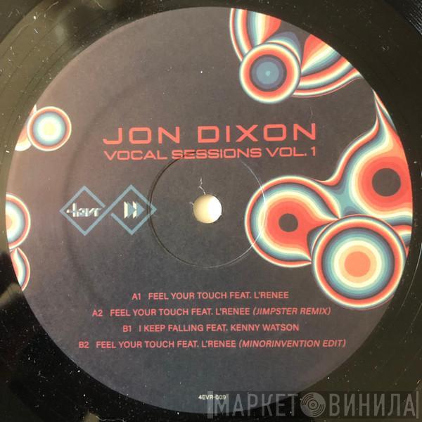 Jon Dixon  - Vocal Sessions Vol​.​ 1