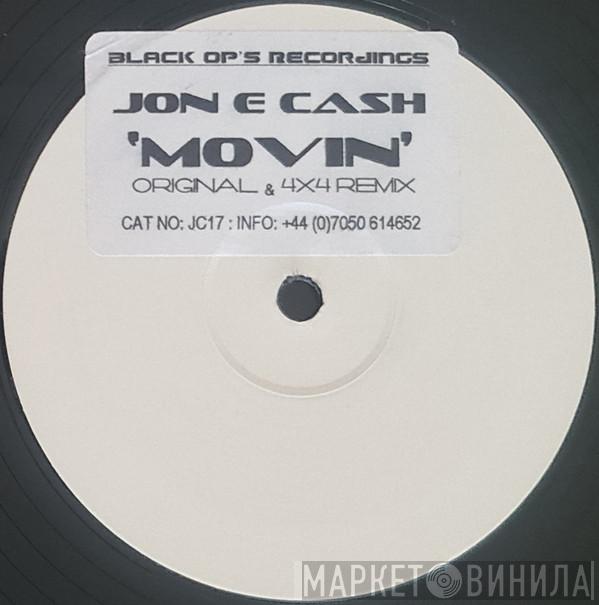 Jon E Cash - Moving
