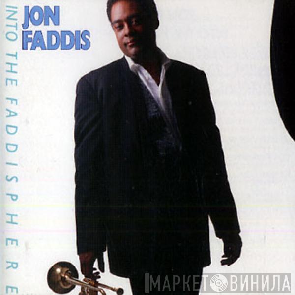 Jon Faddis - Into The Faddisphere