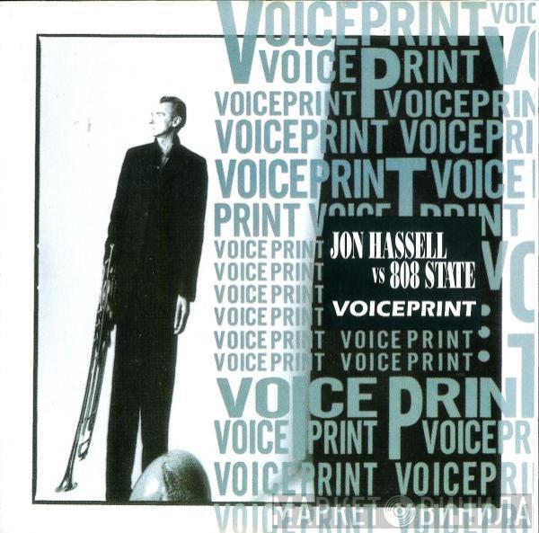 Jon Hassell, 808 State - Voiceprint