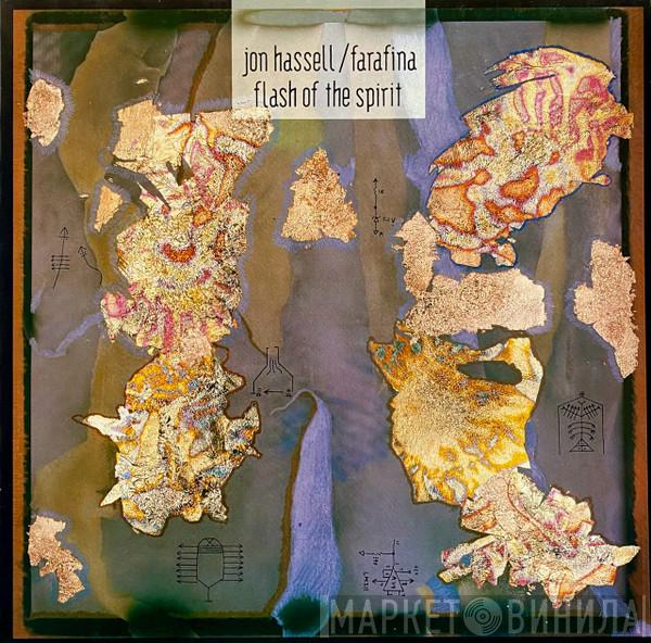 Jon Hassell, Farafina - Flash Of The Spirit