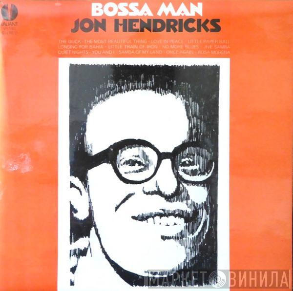 Jon Hendricks - Bossa Man