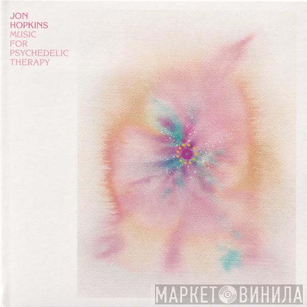  Jon Hopkins  - Music For Psychedelic Therapy