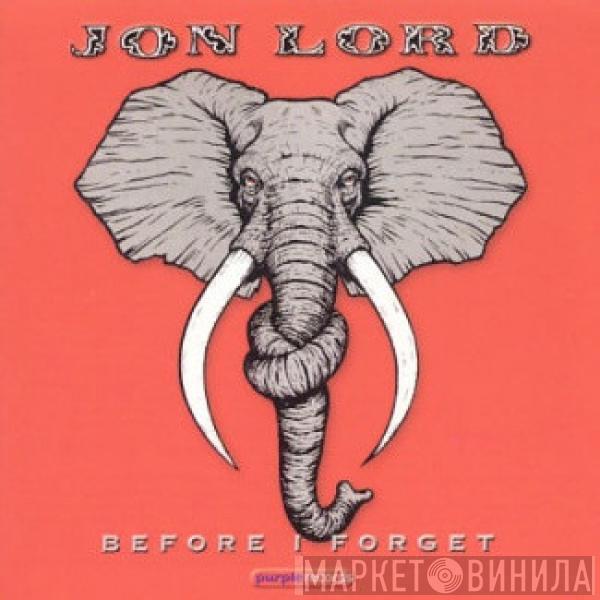 Jon Lord - Before I Forget