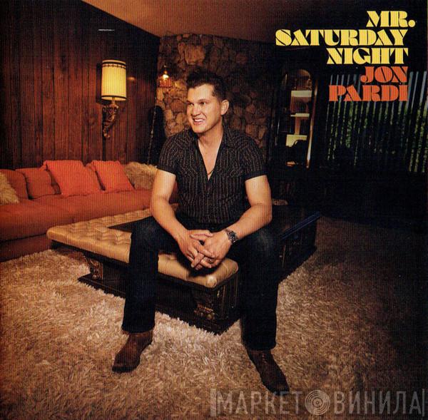 Jon Pardi - Mr. Saturday Night