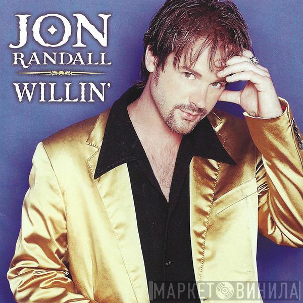 Jon Randall - Willin'