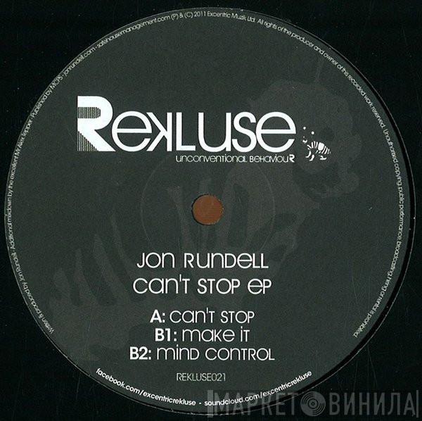  Jon Rundell  - Can't Stop EP