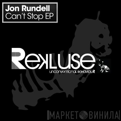  Jon Rundell  - Can't Stop EP