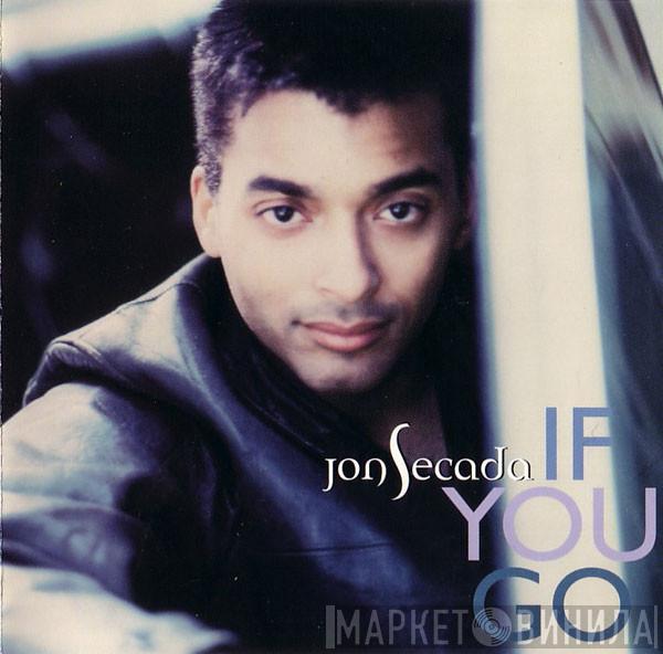  Jon Secada  - If You Go