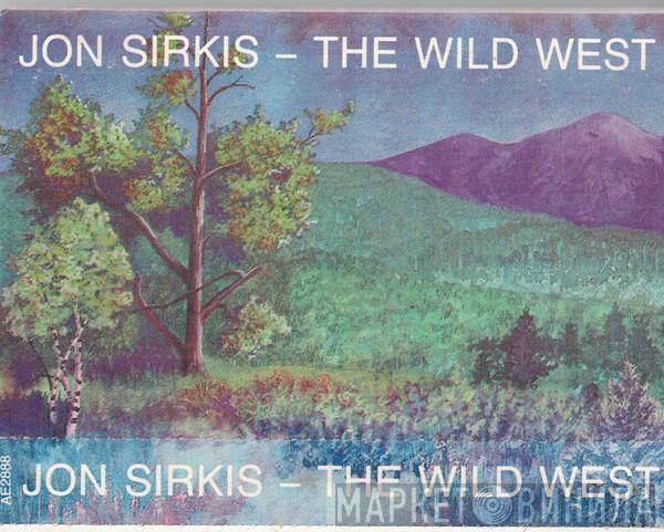 Jon Sirkis - The Wild West