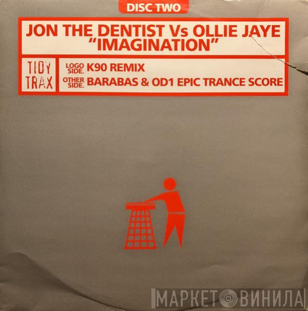Jon The Dentist & Ollie Jaye - Imagination