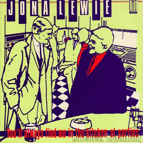 Jona Lewie - You'll Always Find Me In The Kitchen At Parties