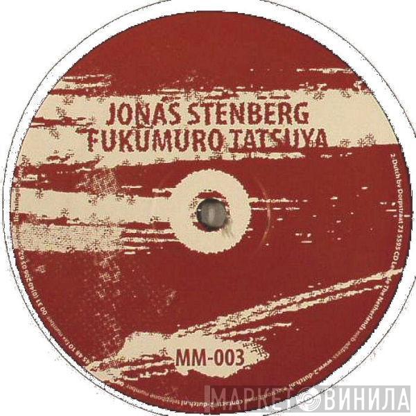 Jonas Stenberg, Fukumuro Tatsuya - Enhancer / Works / I'm Back / Regulus
