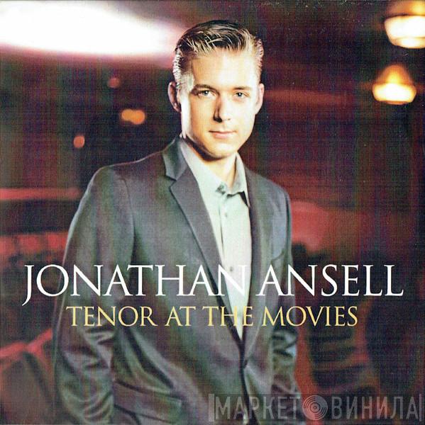 Jonathan Ansell - Tenor At The Movies