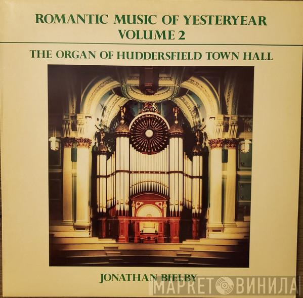Jonathan Bielby - Romantic Music of Yesteryear Volume 2