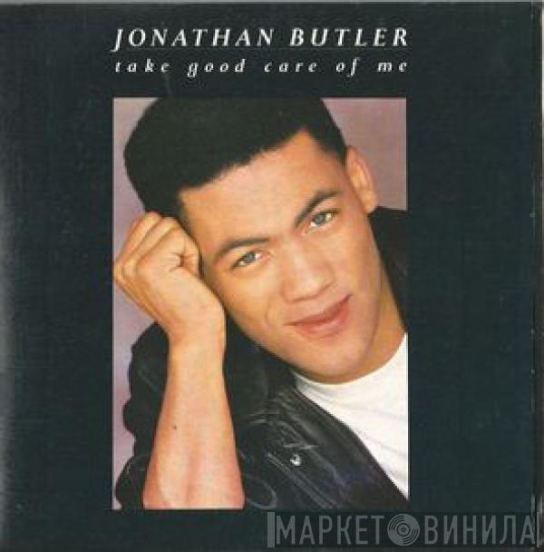 Jonathan Butler - Take Good Care Of Me