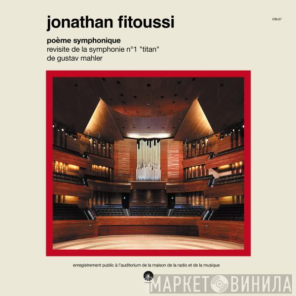 Jonathan Fitoussi - Po​è​me Symphonique